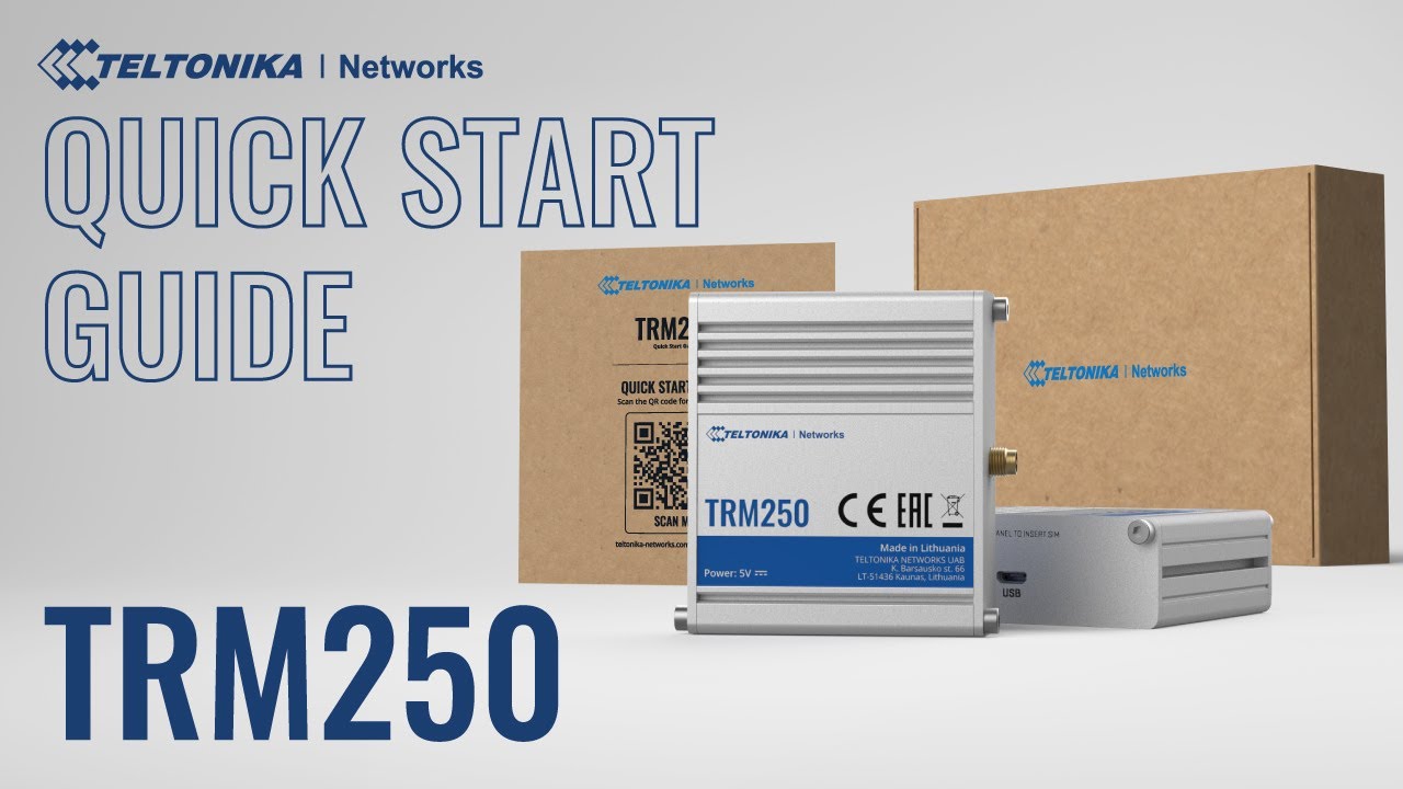 Quick Start Guide | Teltonika TRM250 Modem
